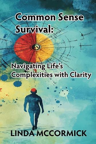 Common Sense Survival