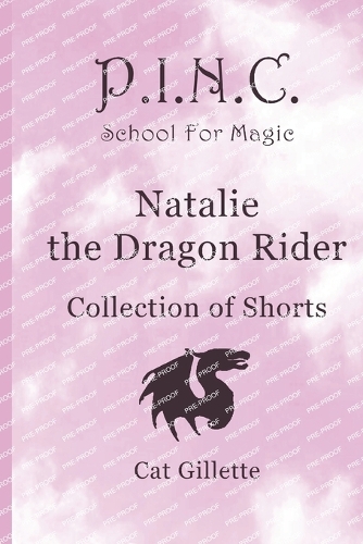 Natalie the Dragon Rider Collection of Shorts