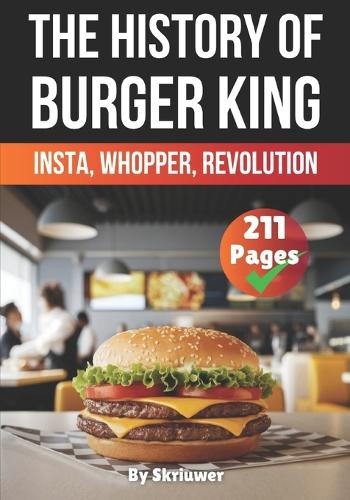 The History of Burger King