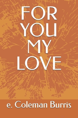 For You My Love