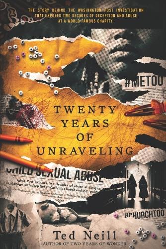 Twenty Years of Unraveling