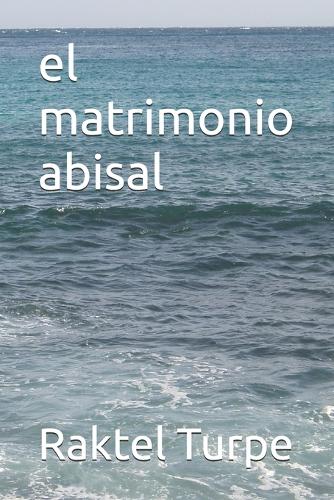 El matrimonio abisal