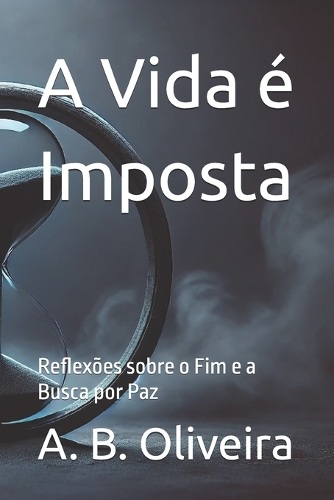 A Vida é Imposta