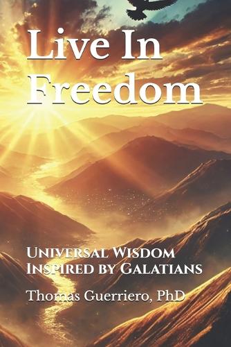 Live In Freedom