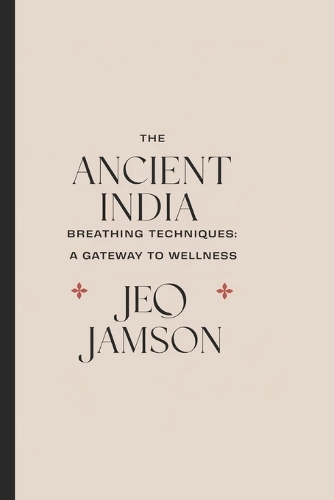 The Ancient India Breathing Techniques