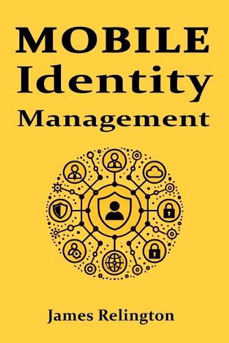 Mobile Identity Management