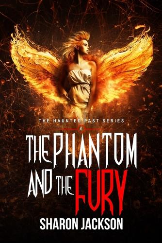 The Phantom and the Fury