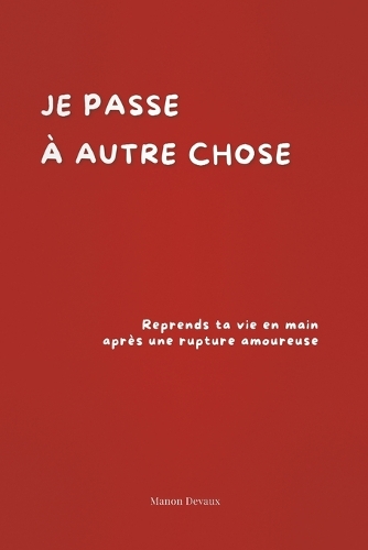 Je passe à autre chose