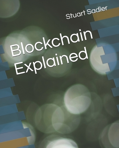 Blockchain Explained