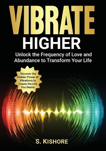 Vibrate Higher