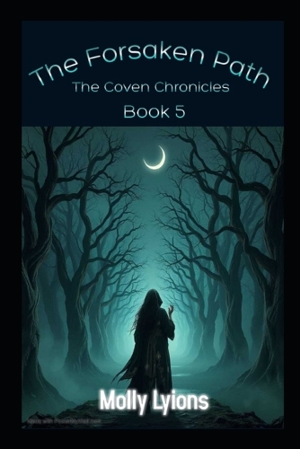 The Forsaken Path