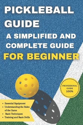 Pickleball guide