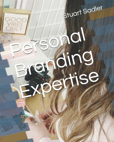 Personal Branding Expertise