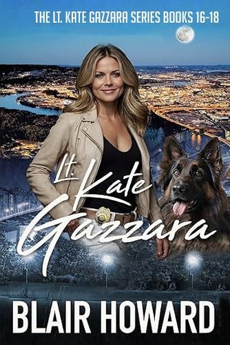 The Lt. Kate Gazzara Series