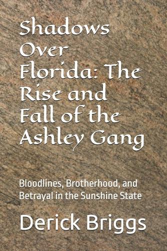 Shadows Over Florida
