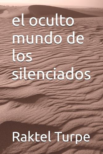 El oculto mundo de los silenciados