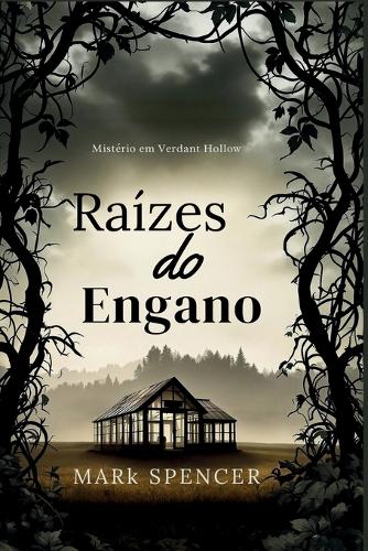 Raízes do Engano