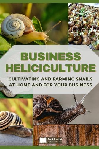 Business Heliciculture