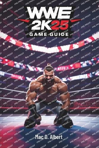 Wwe 2k25 Game Guide