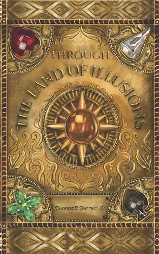 Through the Land of Illusion