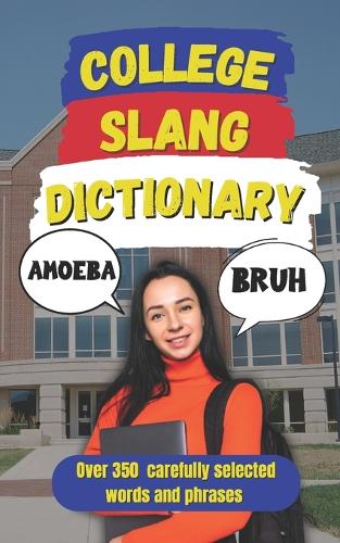 College Slang Dictionary