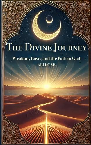 The Divine Journey