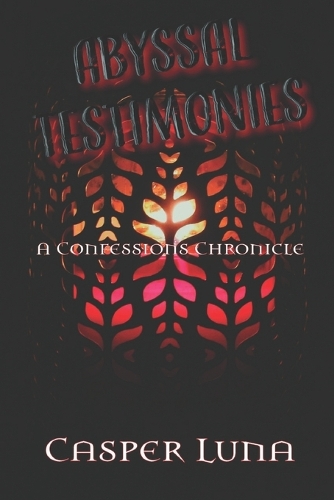 Abyssal Testimonies