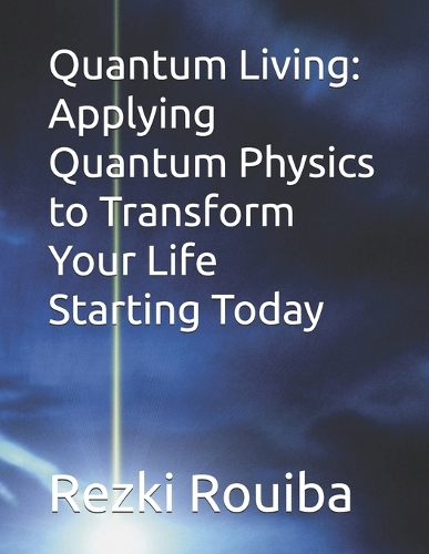 Quantum Living