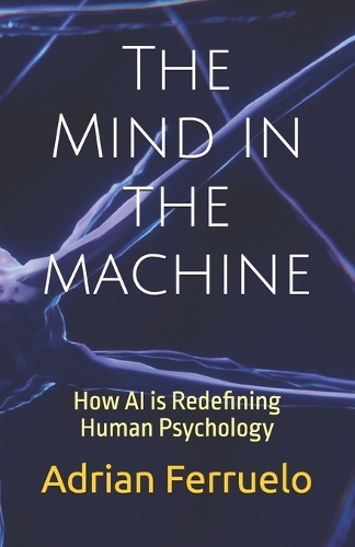 The Mind in the machine