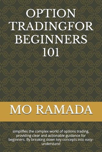 Option Tradingfor Beginners 101