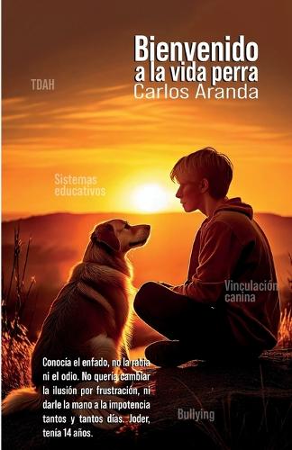 Bienvenido a la Vida Perra