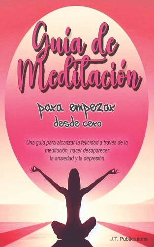 Guía de Meditación para empezar desde cero