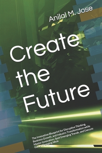 Create the Future
