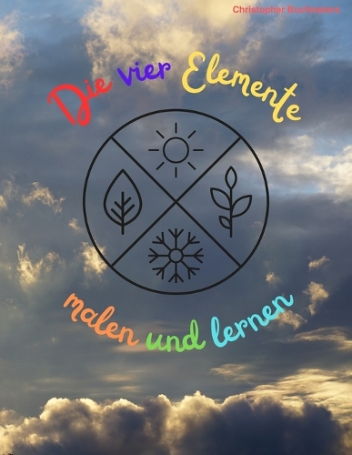 Die vier Elemente