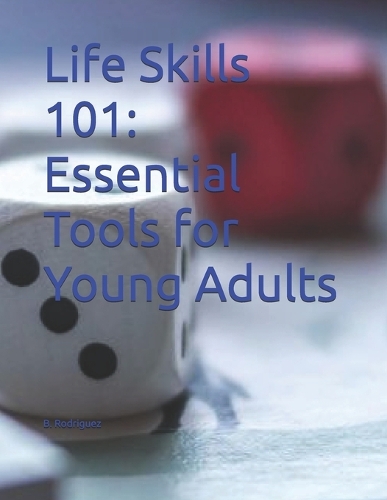 Life Skills 101