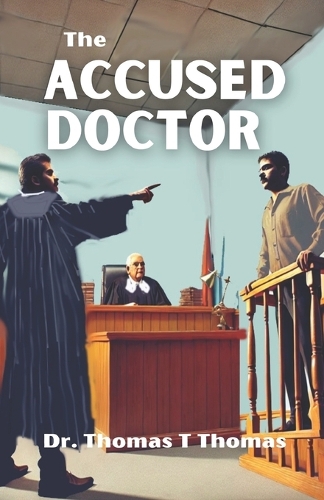 The Accused Doctor