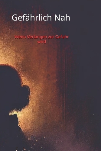 Gefährlich nah