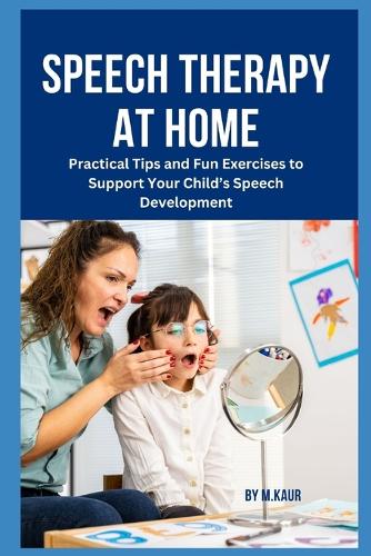 Speech Therapy at Home