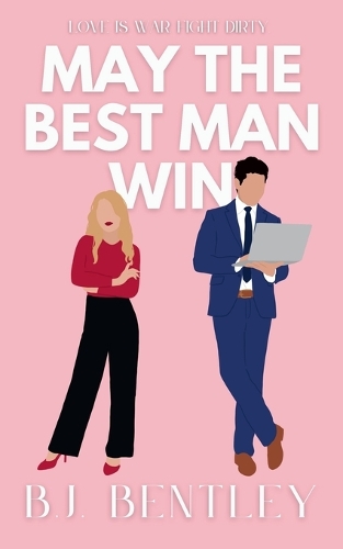 May the Best Man Win