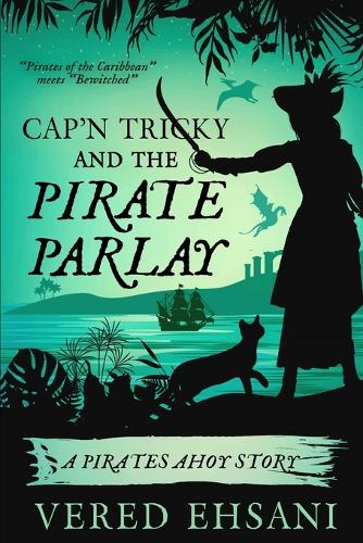 Cap'n Tricky and the Pirate Parlay