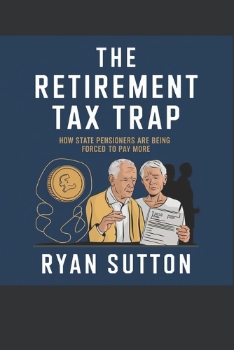The Retirement Tax Trap