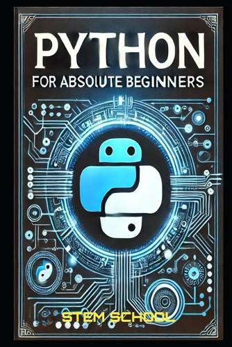 Python for Absolute Beginners