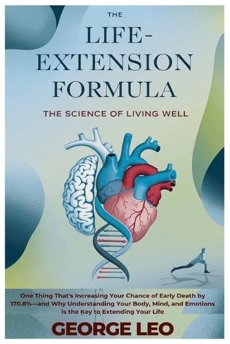 The Life-Extension Formula