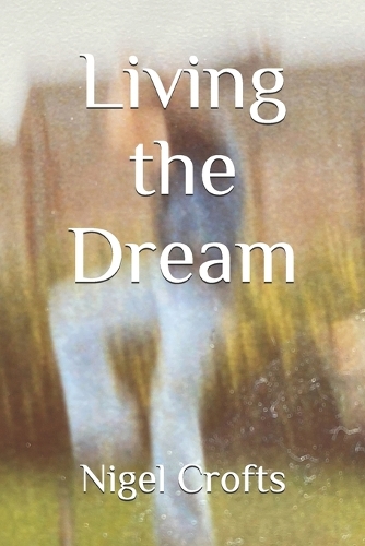 Living the Dream