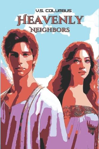 Heavenly Neighbors