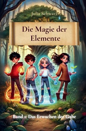 Die Magie der Elemente