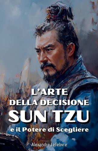 L'Arte della Decisione