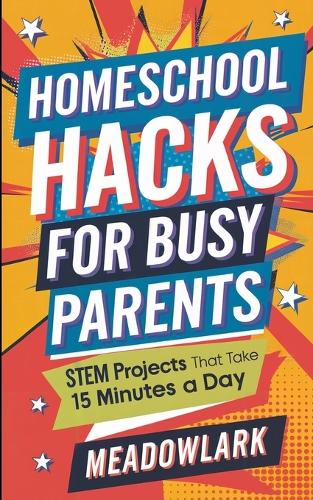 Homeschool Hacks for Busy Parents