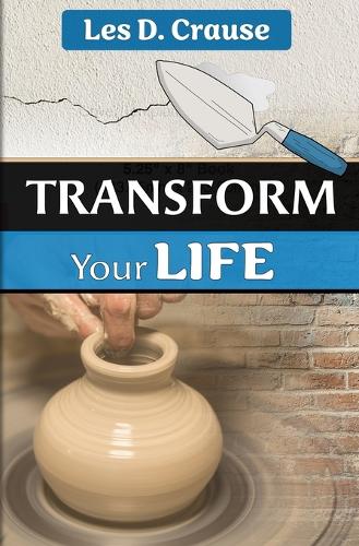 Transform Your Life