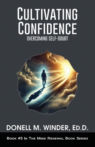 Cultivating Confidence